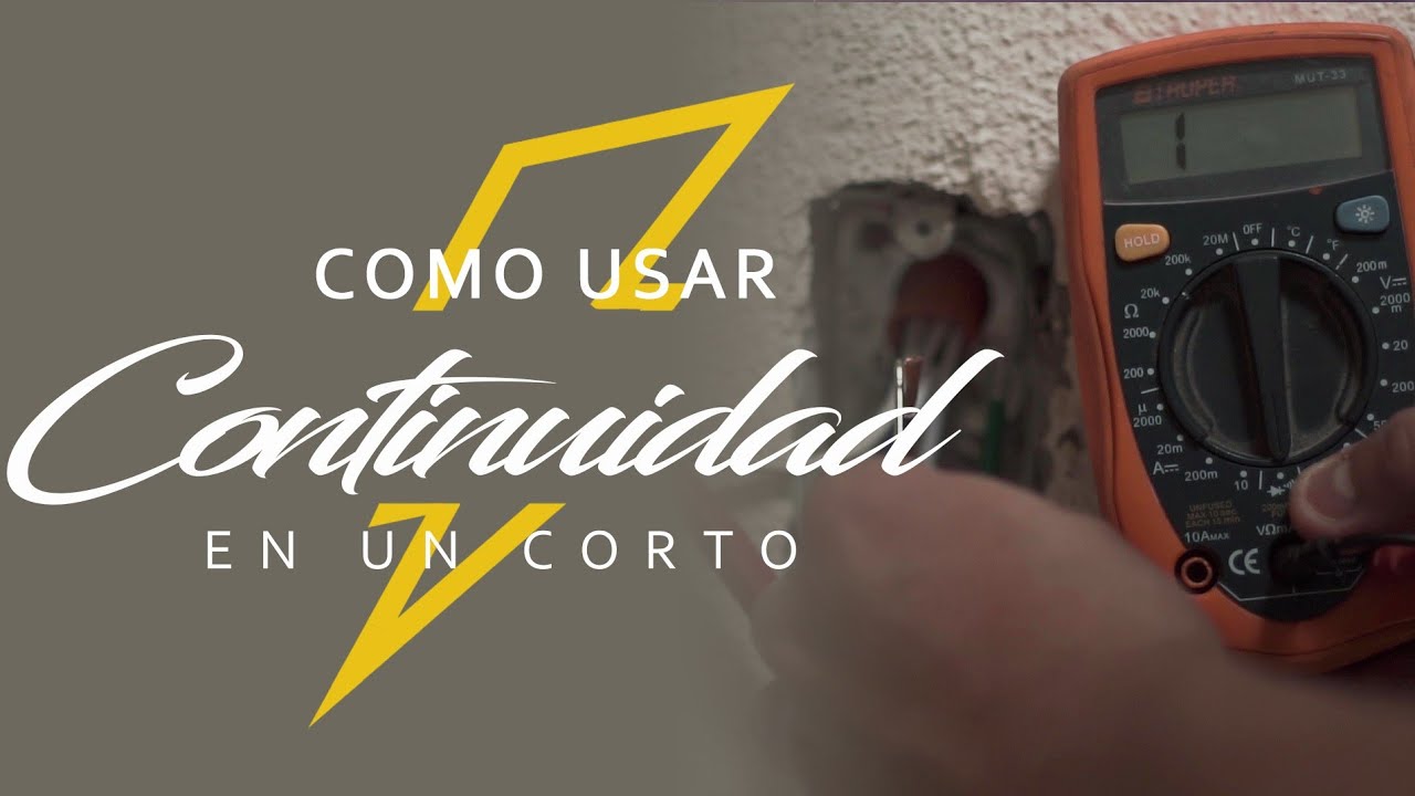 Cortocircuito Cómo Solucionar usando Multímetro