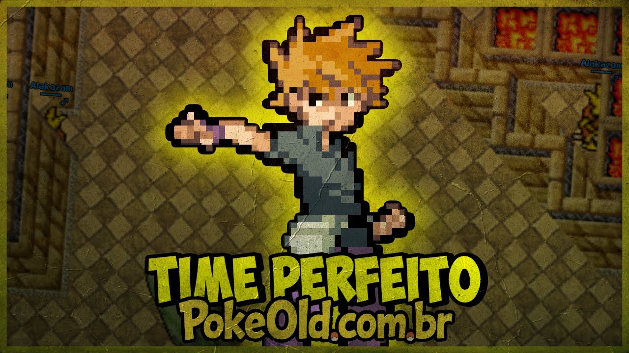 MONTANDO O TIME MAIS OP DO JOGO 🔥🔥 - PokéOld