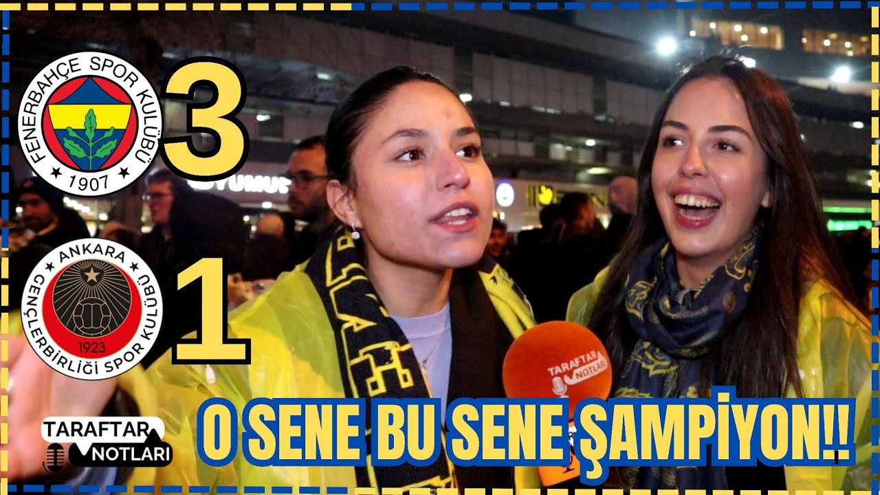 Fenerbah&ccedil;e 3-1 Gen&ccedil;lerbirliği Ma&ccedil; Sonu Atmosferi & Taraftar Tepkileri