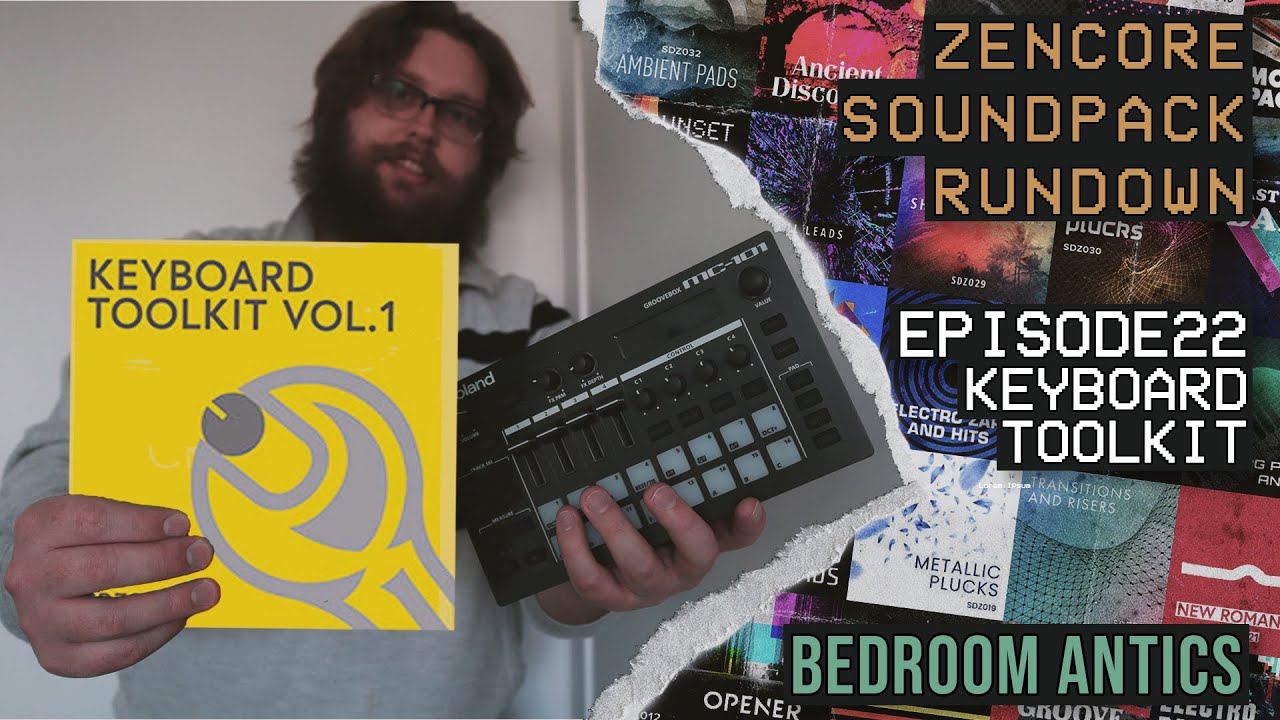 Episode 22: Keyboard Toolkit Vol. 1 - Roland Zencore Sound Pack Rundown - Bedroom Antics
