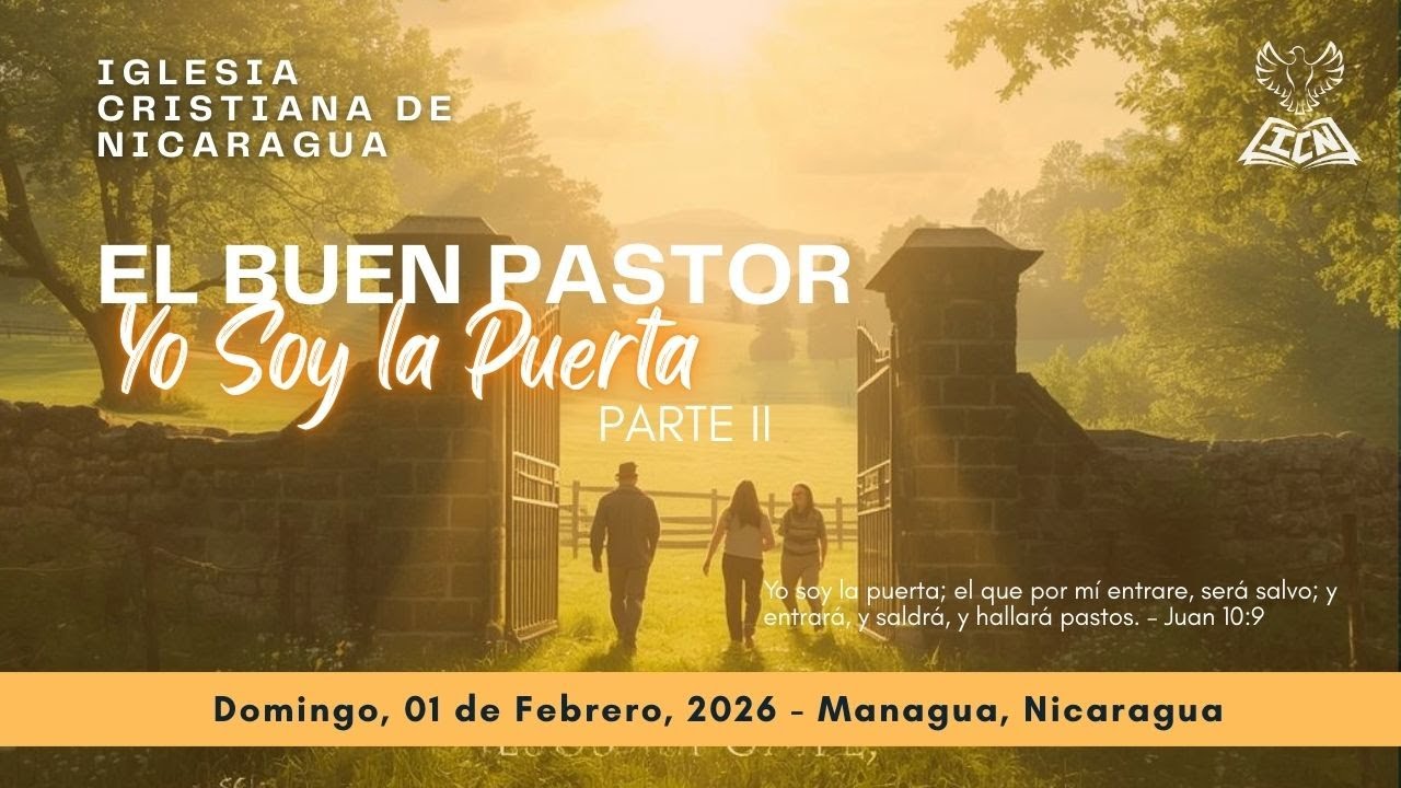 EL BUEN PASTOR, PARTE II - YO SOY LA PUERTA_01.02.2026