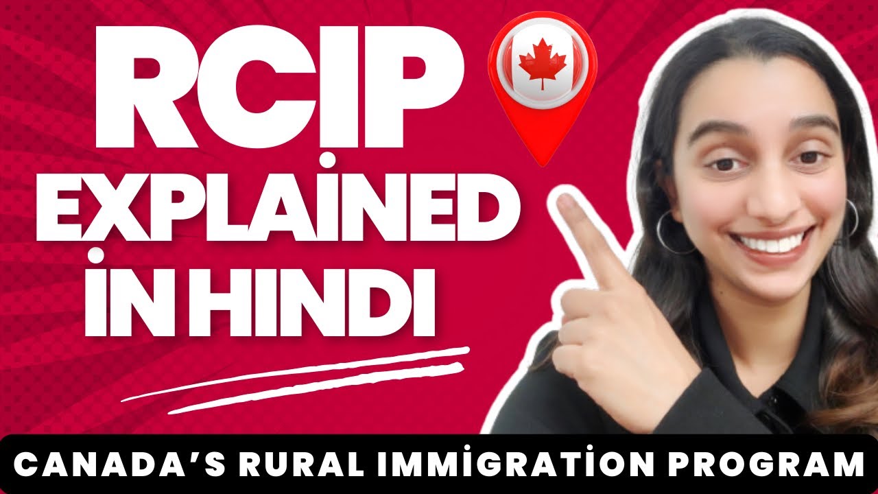 RCIP Program 2025 – Direct Pathway to Canada PR (Explained in Hindi)