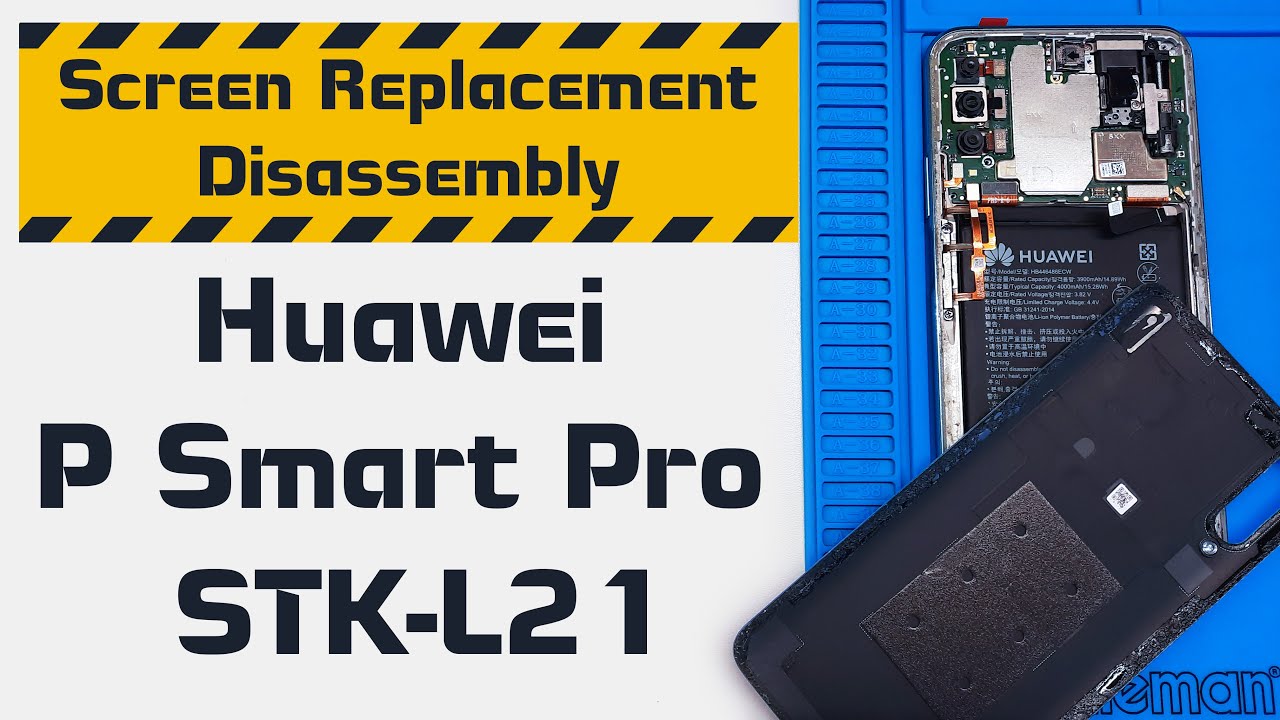Huawei P Smart Pro (STK-L21) Teardown & Screen replacement