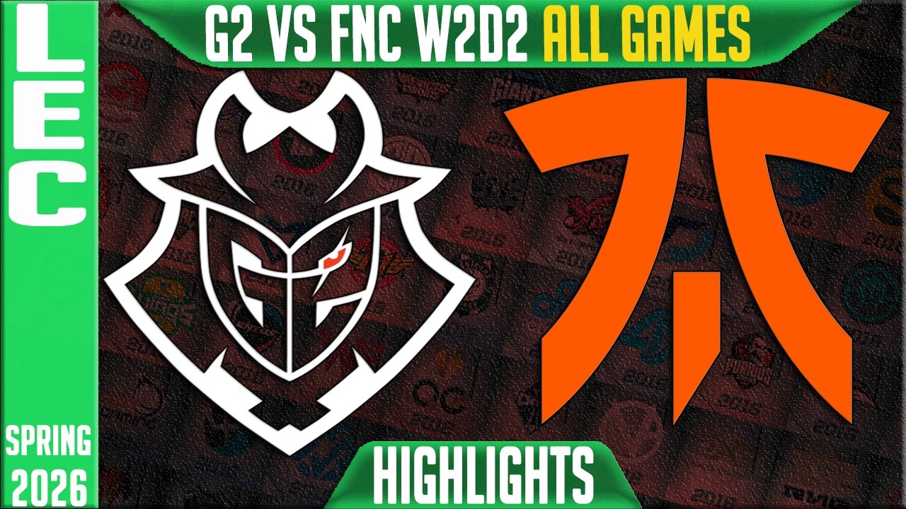 G2 vs FNC Highlights ALL GAMES | LEC Spring 2026 W2D2 | G2 Esports vs Fnatic