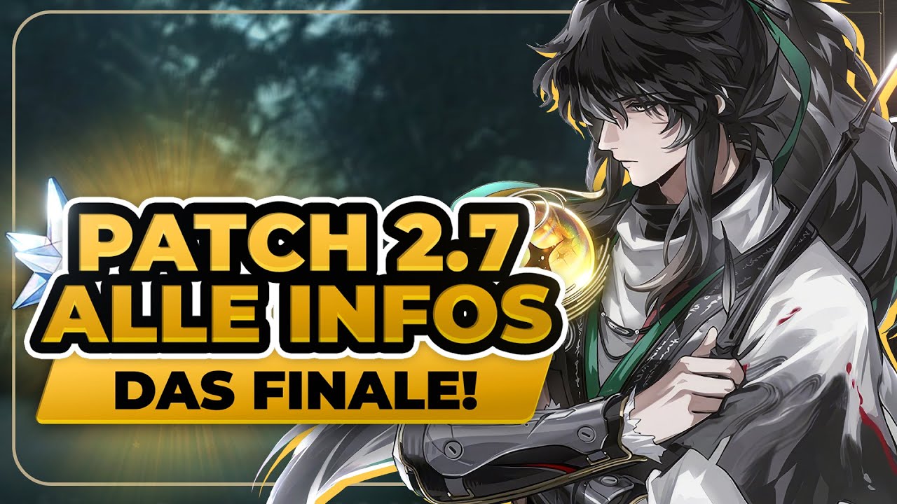 PATCH 2.7! ALLES WAS DU WISSEN MUSST! Wuthering Waves Livestream | Wuthering Waves Deutsch