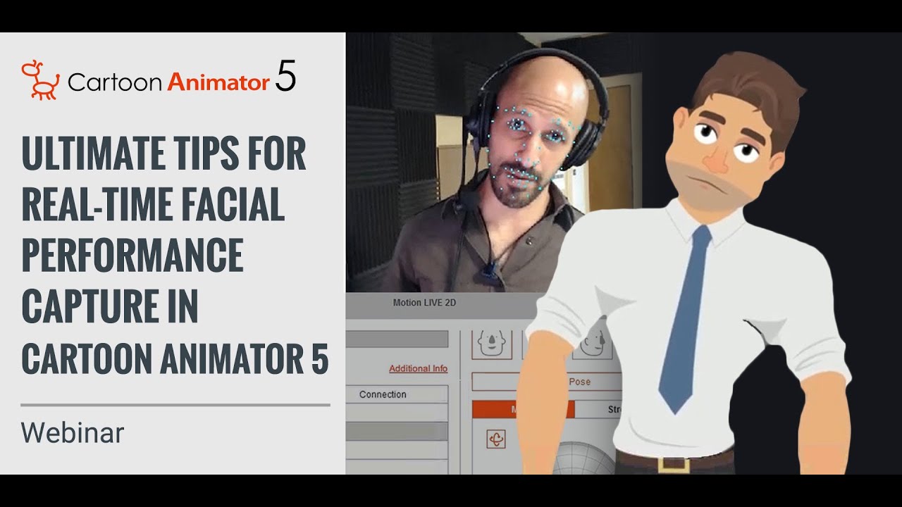 Ultimate Tips for Real-Time Facial Performance Capture in Cartoon Animator 5