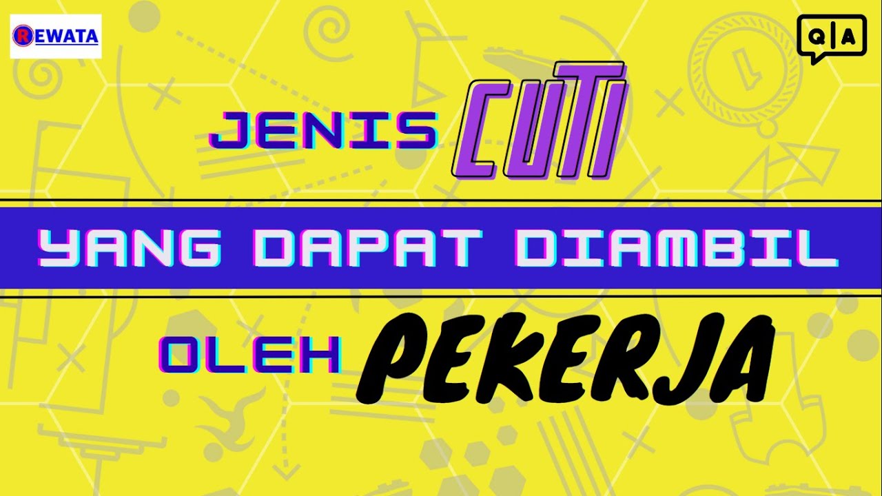 Jenis Cuti Yang Dapat Diambil Oleh Pekerja - Presentasi || BudiRewata_Channel