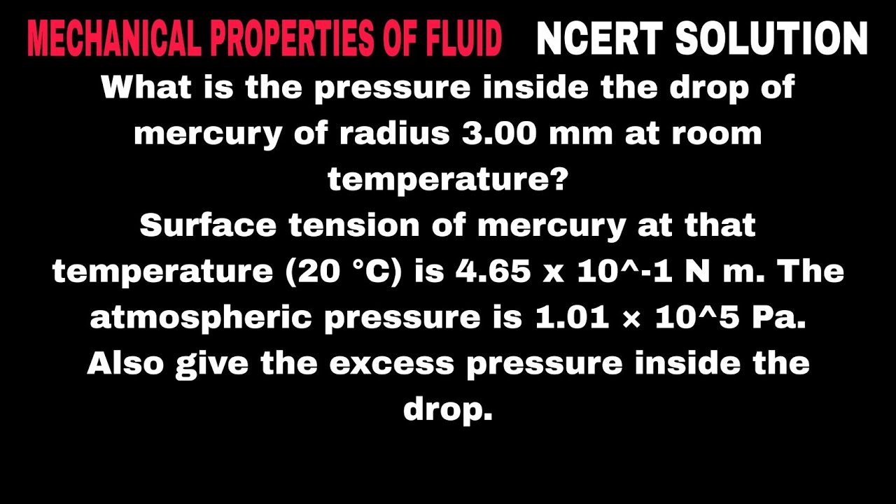 What is the pressure inside the drop of mercury of radius 3.00 mm at room temperature?Surface tensio