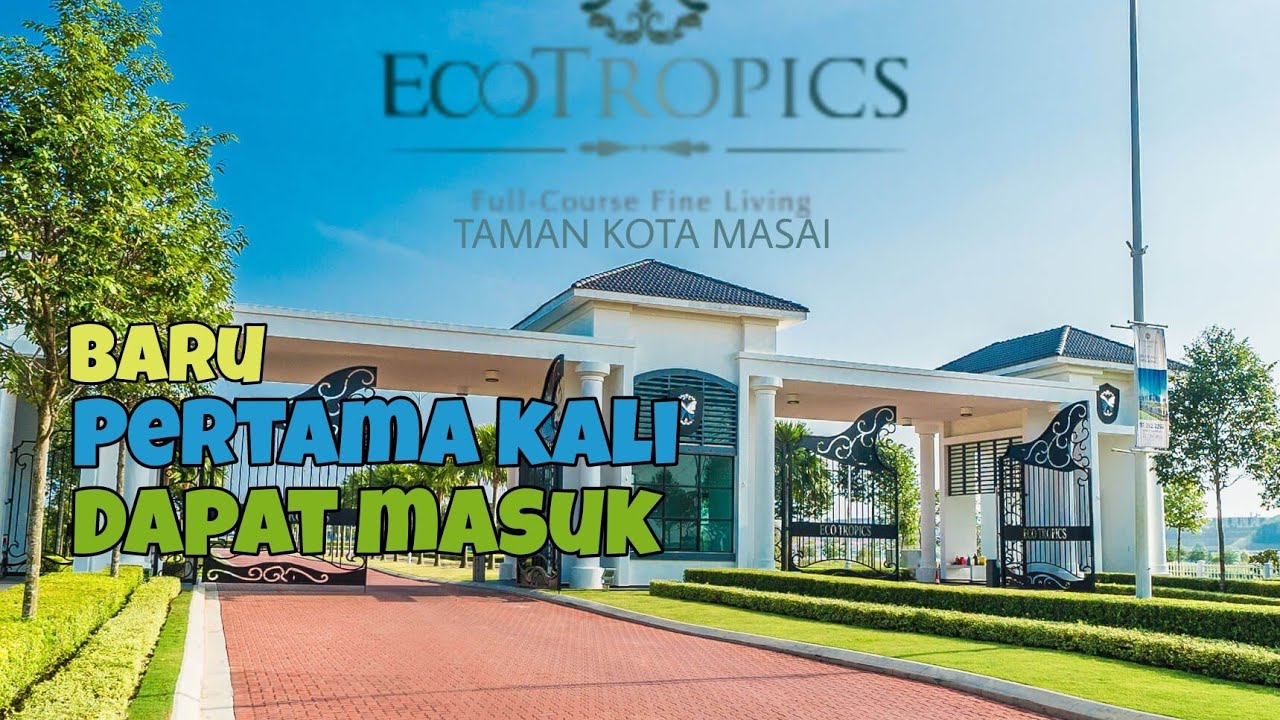 Eco Tropics (Pasir Gudang) | Jalan-jalan