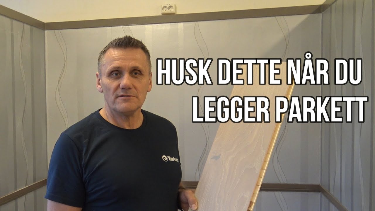 Slik legger du parkett, raskt og enkelt
