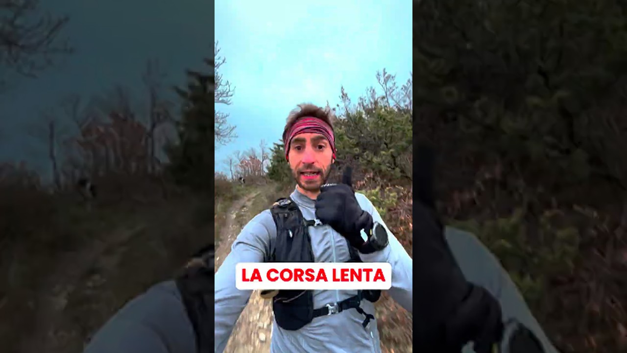 La Corsa Lenta Per chi Fa Ultra Trail e Trail Running