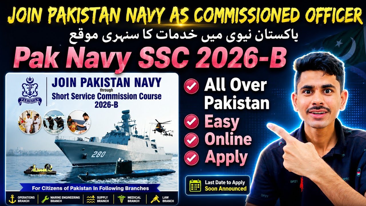 Join Pakistan Navy As Commissioned Officer| Pak Navy SSC 2026-B|Pakistan Navy Jobs| Jobs In Navy