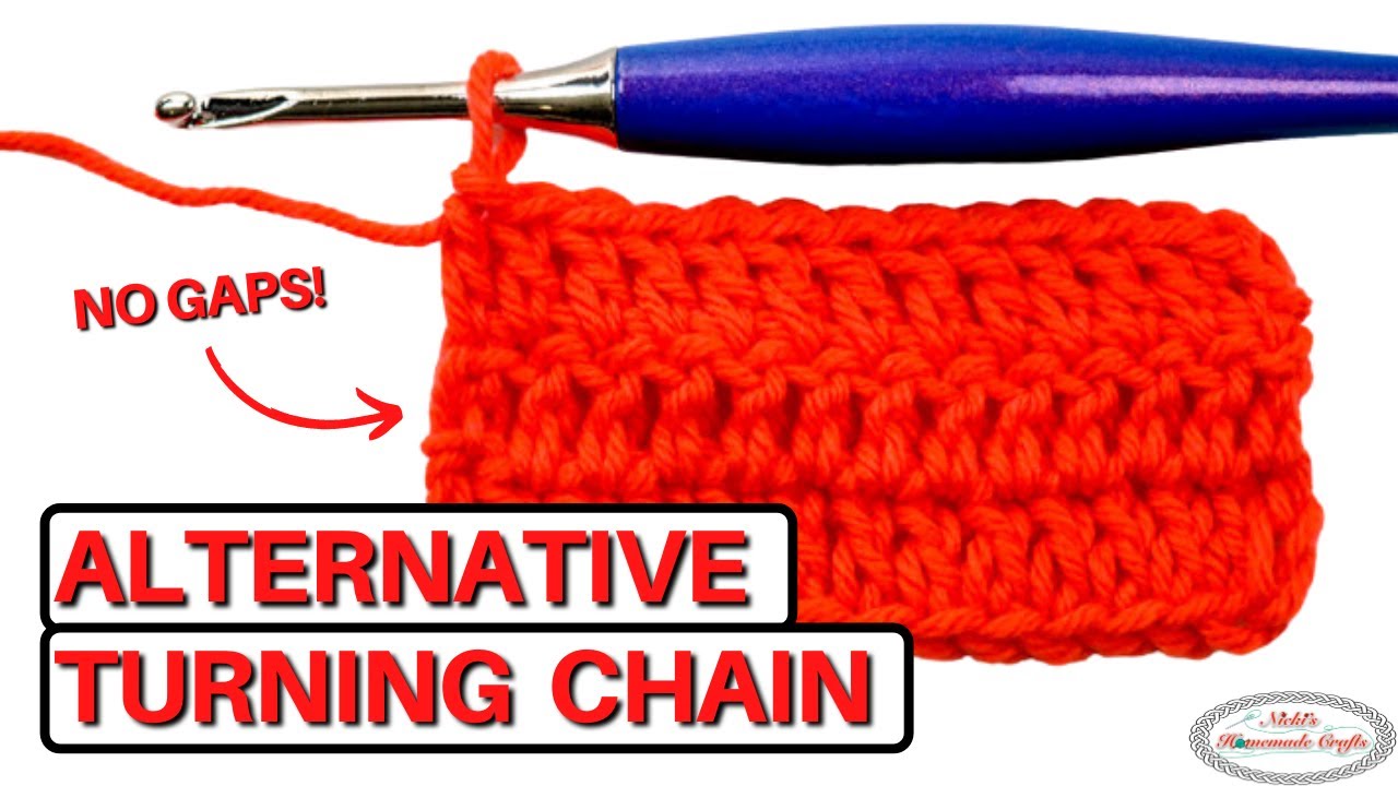 How to Crochet the Alternative Turning Chain - for Double Crochet, Treble Crochet & Taller