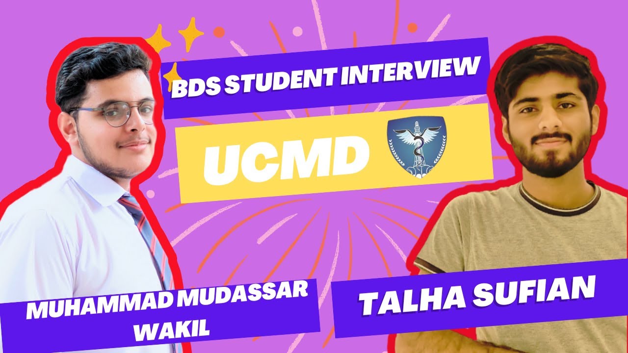 Interview of UCMD BDS Student| Interview #01| #universityoflahore