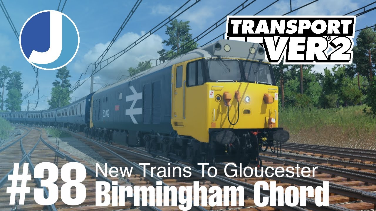 Linking The Birmingham Stations | Transport Fever 2 | Race To The North | Episode 38