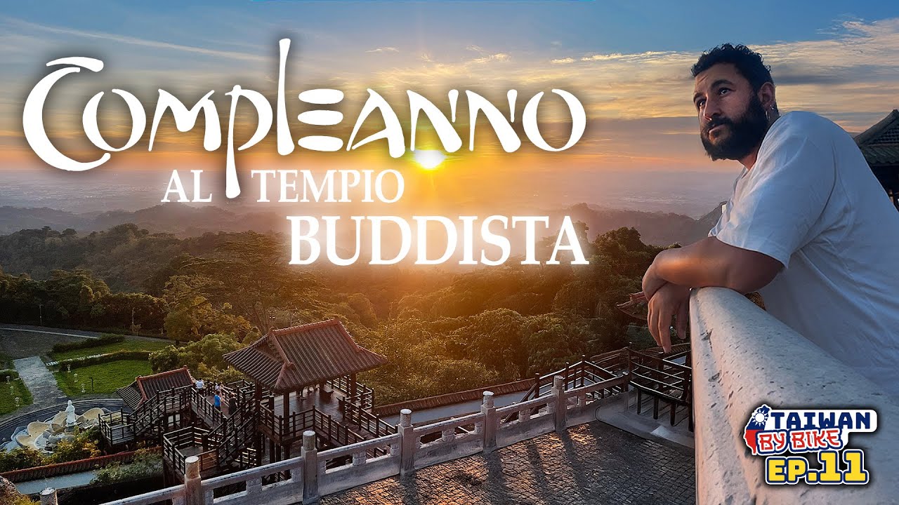 TAIWAN BY BIKE 🇹🇼 [Ep.11] - Invito al tempio Buddista