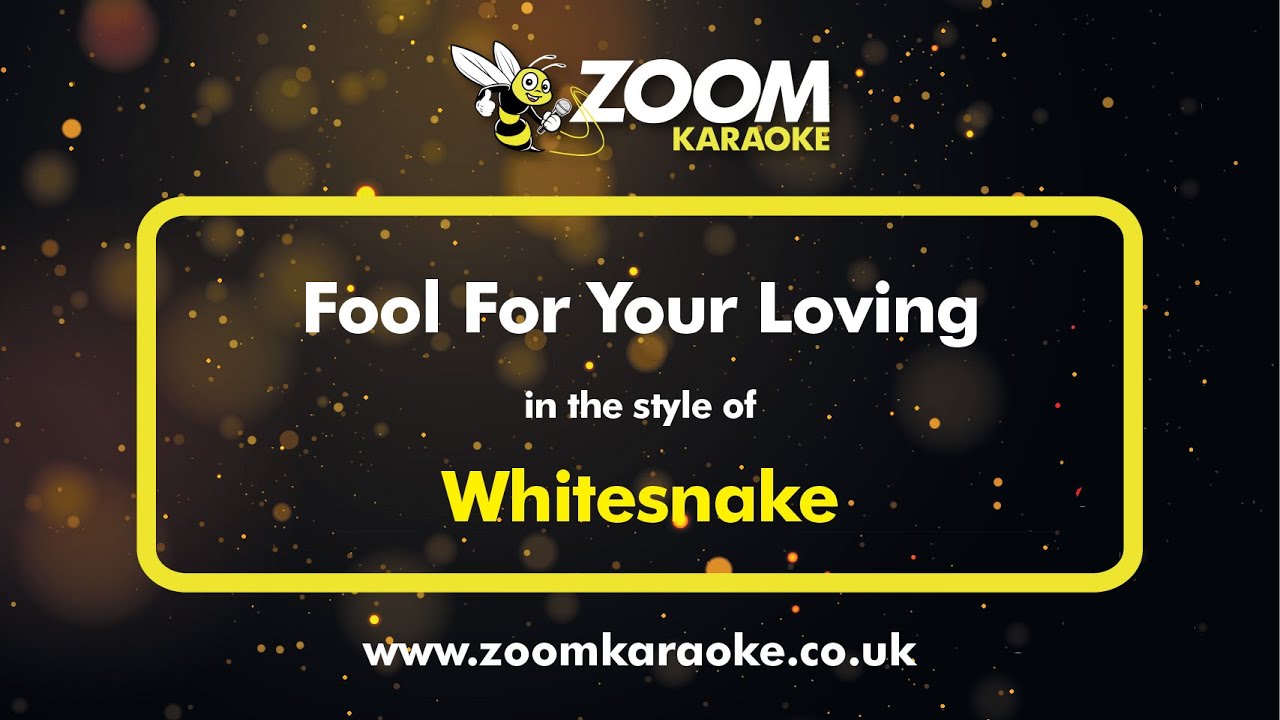 Whitesnake - Fool For Your Loving - Karaoke Version from Zoom Karaoke