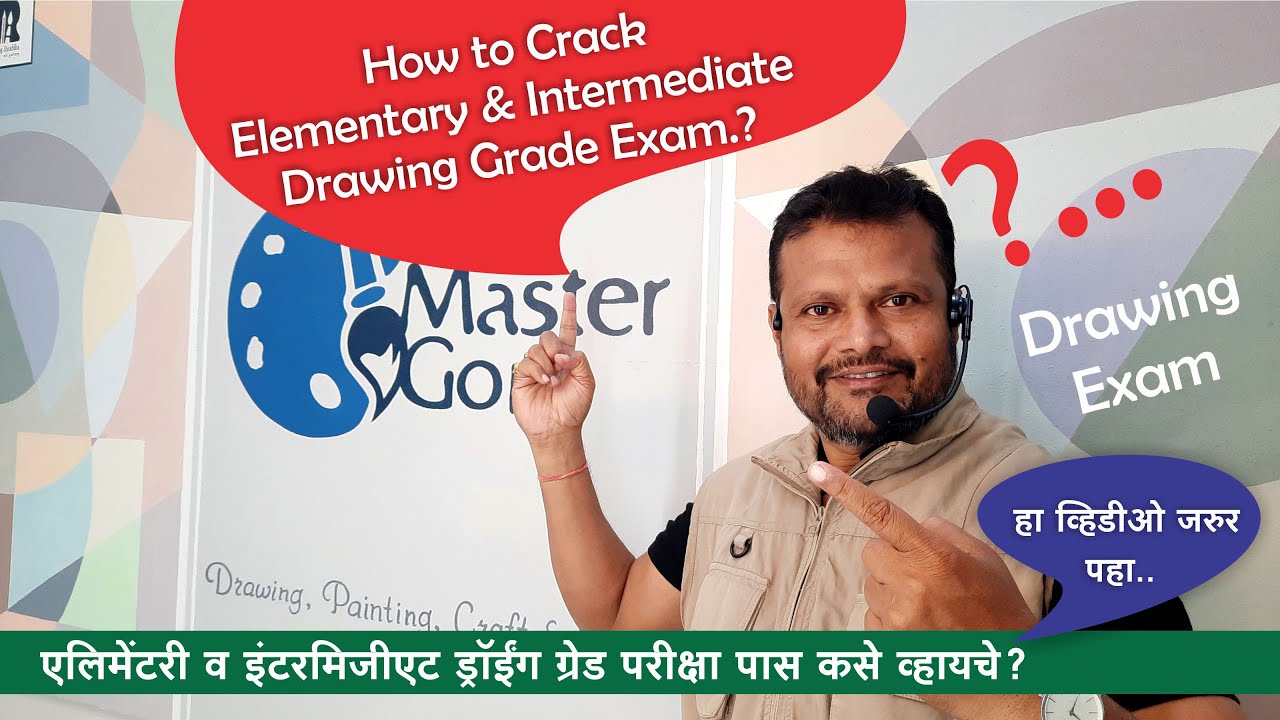 How to Crack Intermediate & Elementary Drawing Grade Exam., How to Pass Drawing Exam.