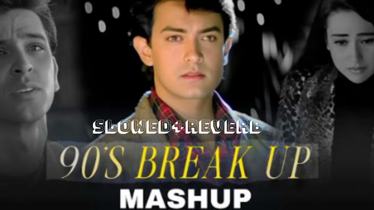 💔 90’s Breakup Mashup || Soulful Hits of the 90s 🎶 || 