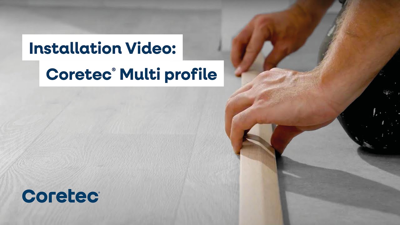 How to Install: COREtec® Multi Profile (Profile Installation Guide)