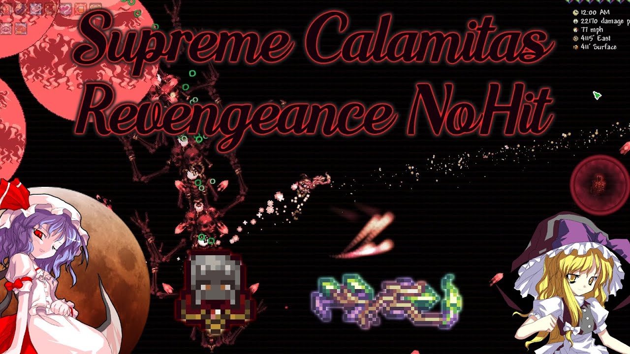 Calamity - Supreme Calamitas Revengeance NoHit as Ranger