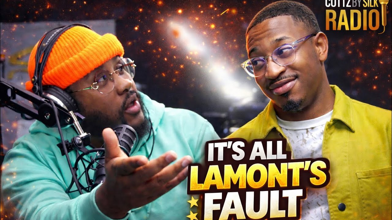 IT’S ALL LAMONT FAULT!! 😂😂