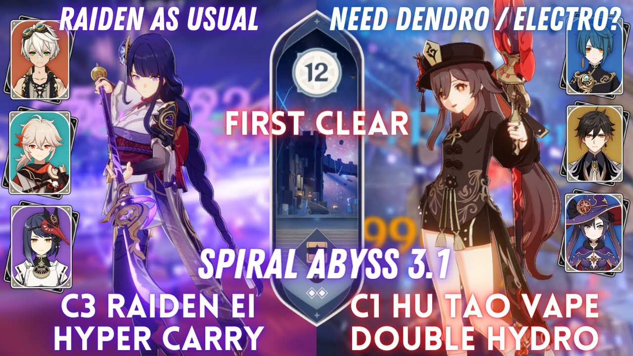 NEW SPIRAL ABYSS 3.1 1ST CLEAR! C3 Raiden Hyper Carry & C1 Hu Tao Vape Double Hydro Floor 12 - 9⭐