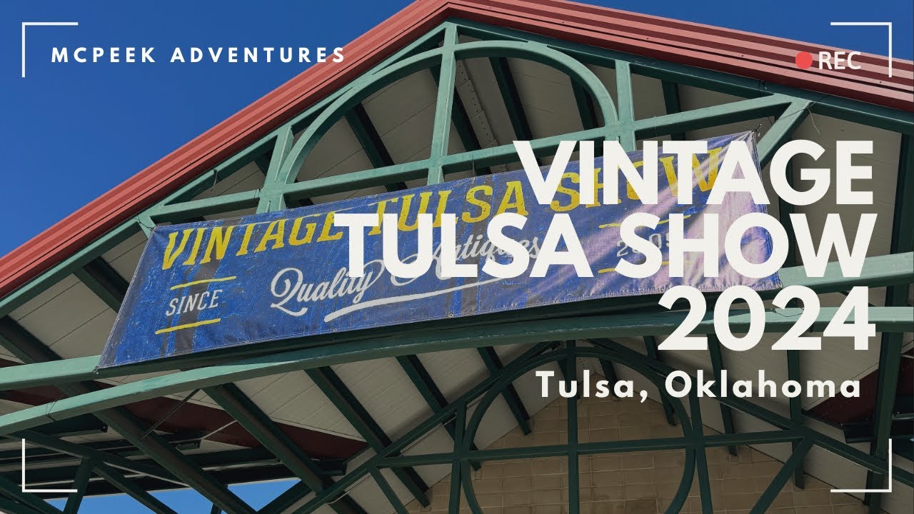 We Went To The 2024 Vintage Tulsa Show!