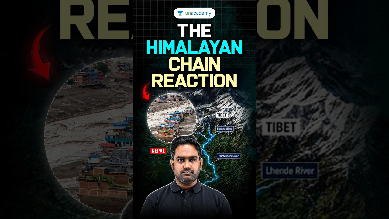 Nepal-Tibet Flash Flood: What Triggered This Massive Disaster | Chethan N | UPSC 2027-28