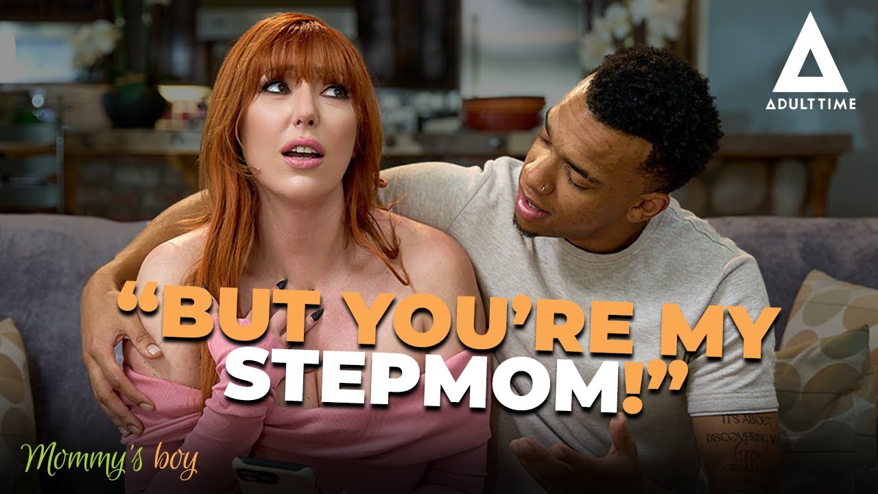 Lauren Phillips Realizes She LOVES HER STEPSON?! | MOMMY'S BOY | ADULT TIME