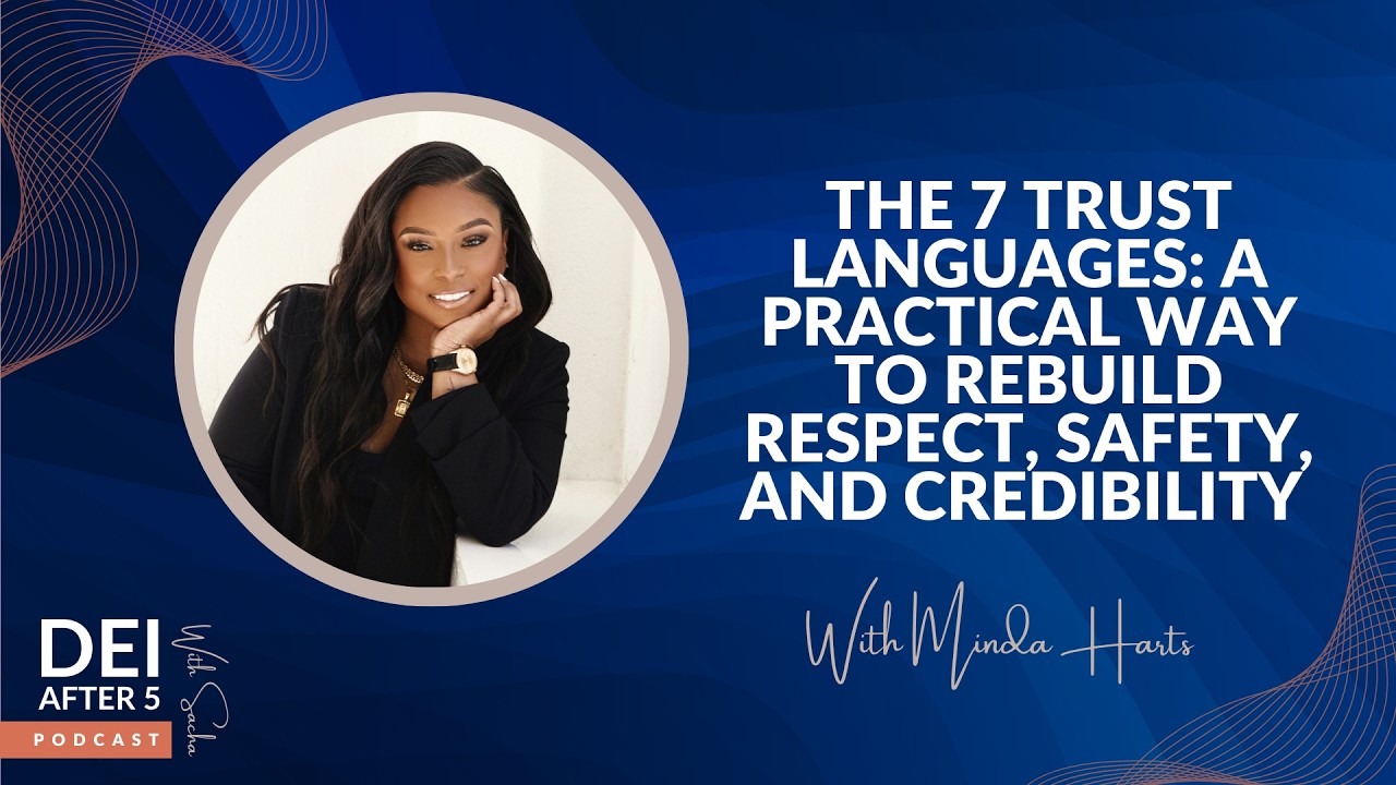How to Rebuild Trust at Work: The 7 Trust Languages
