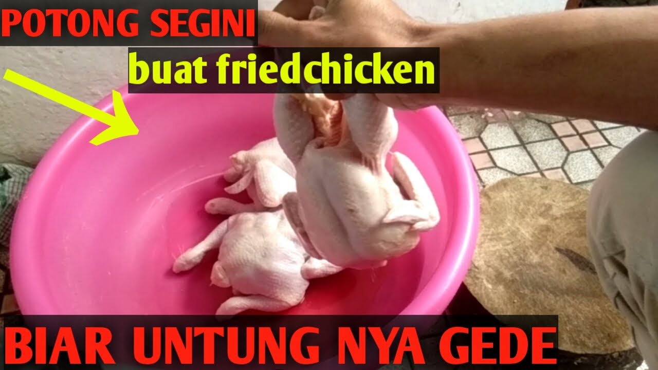 Cara motong ayam buat friedchicken biar bumbu meresap sampai ke tulang||ide usaha