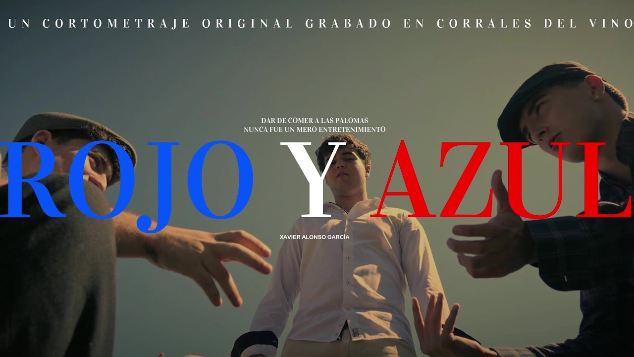 ROJO Y AZUL - Cortometraje