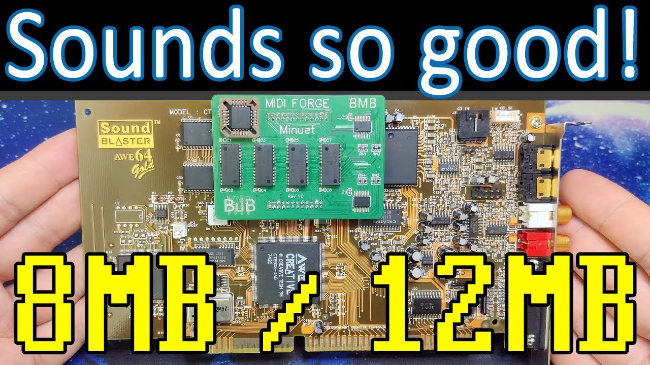 2MB, 8MB, 12MB Sound Blaster AWE64 Modification