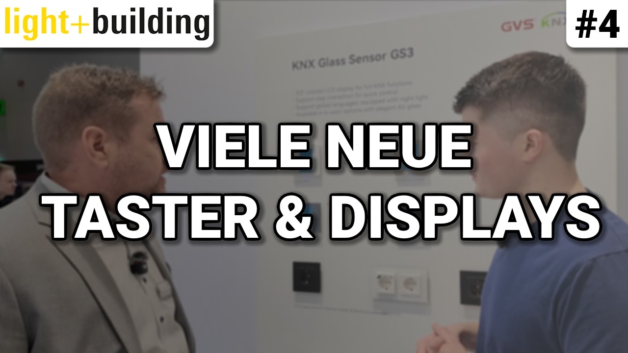 Neue Sensorik bei GVS - Produktpflege und Neuheiten - Light + Building 2026 Tag 5