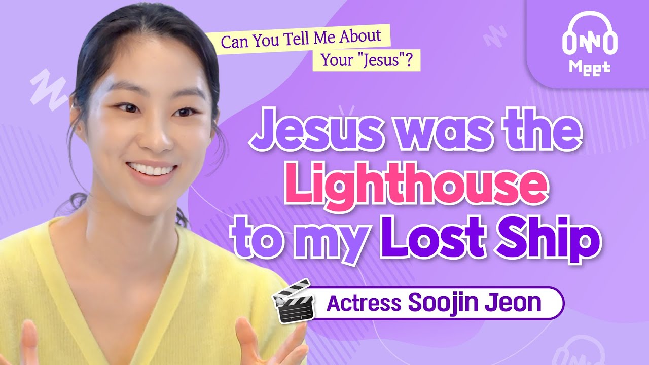 Actress Soojin Jeon | Can You Tell Me About Your 
