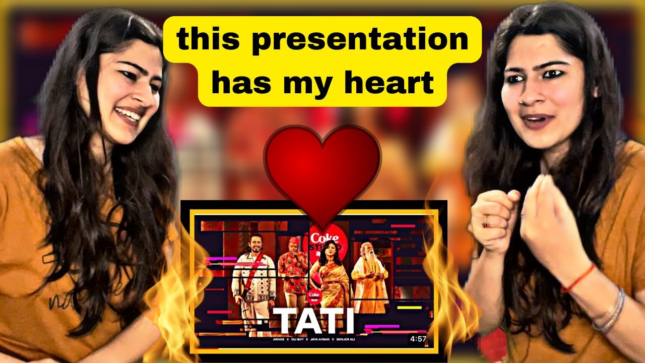 Pahadi girl reaction on Tati |Coke Studio Bangla❤️ Season 3 Arnob X Oli Boy X Jaya Ahsan X GonjerAli
