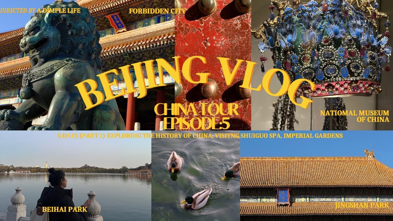 BEIJING VLOG 🇨🇳 Visiting Beihai Park 🦆 National Museum of China, the Forbidden City and SHUIGUO Spa 