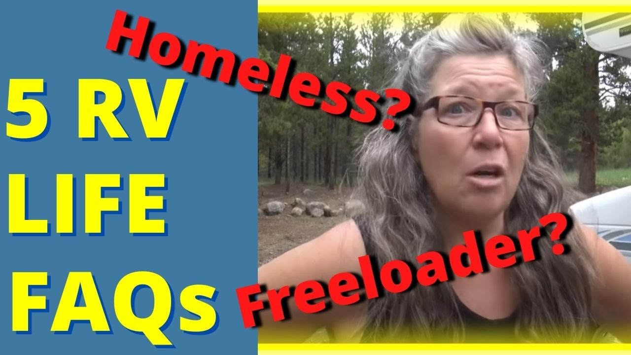 Real  Full-Time RV Life Questions about being Homeless, Unemployed and More!