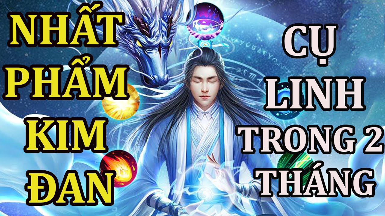 Hướng dẫn đột phá Nhất phẩm Kim đan và Cụ Linh trong 2 tháng | Quỷ cốc bát hoang | Tale of Immortal