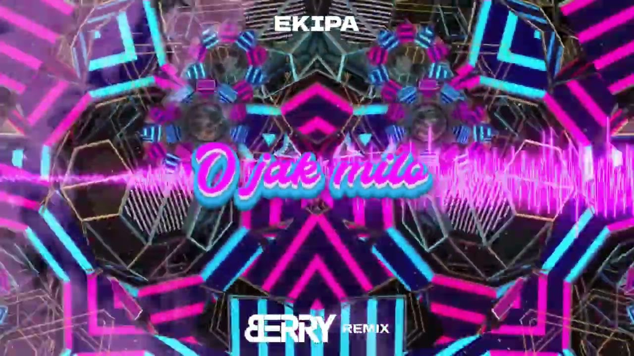 EKIPA - O JAK MIŁO (B3RRY REMIX)