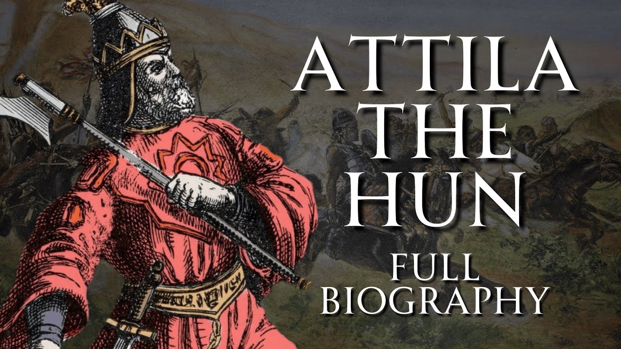 Attila the Hun | Full Biography | Human Voiced, No Ads