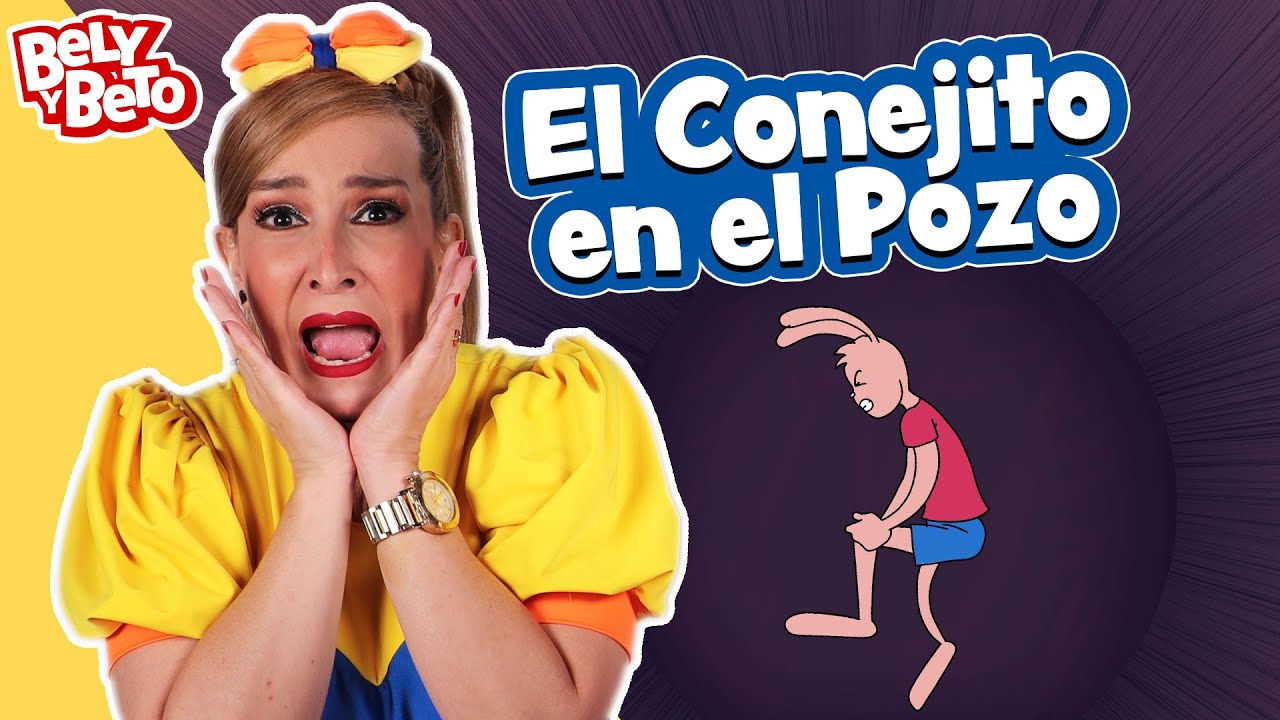 El Conejito en el Pozo - Bely y Beto