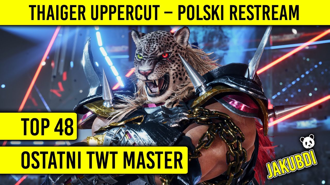 🔴 Ostatni turniej TWT przed finałami, Thaiger Uppercut - top 48