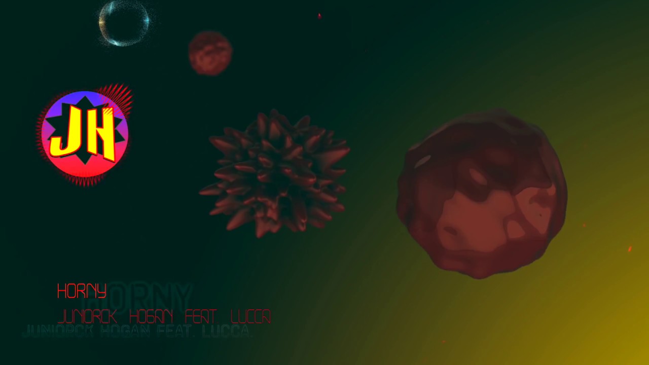 Horny - Juniorck Hogan.Feat LuCca (Official music) Trap