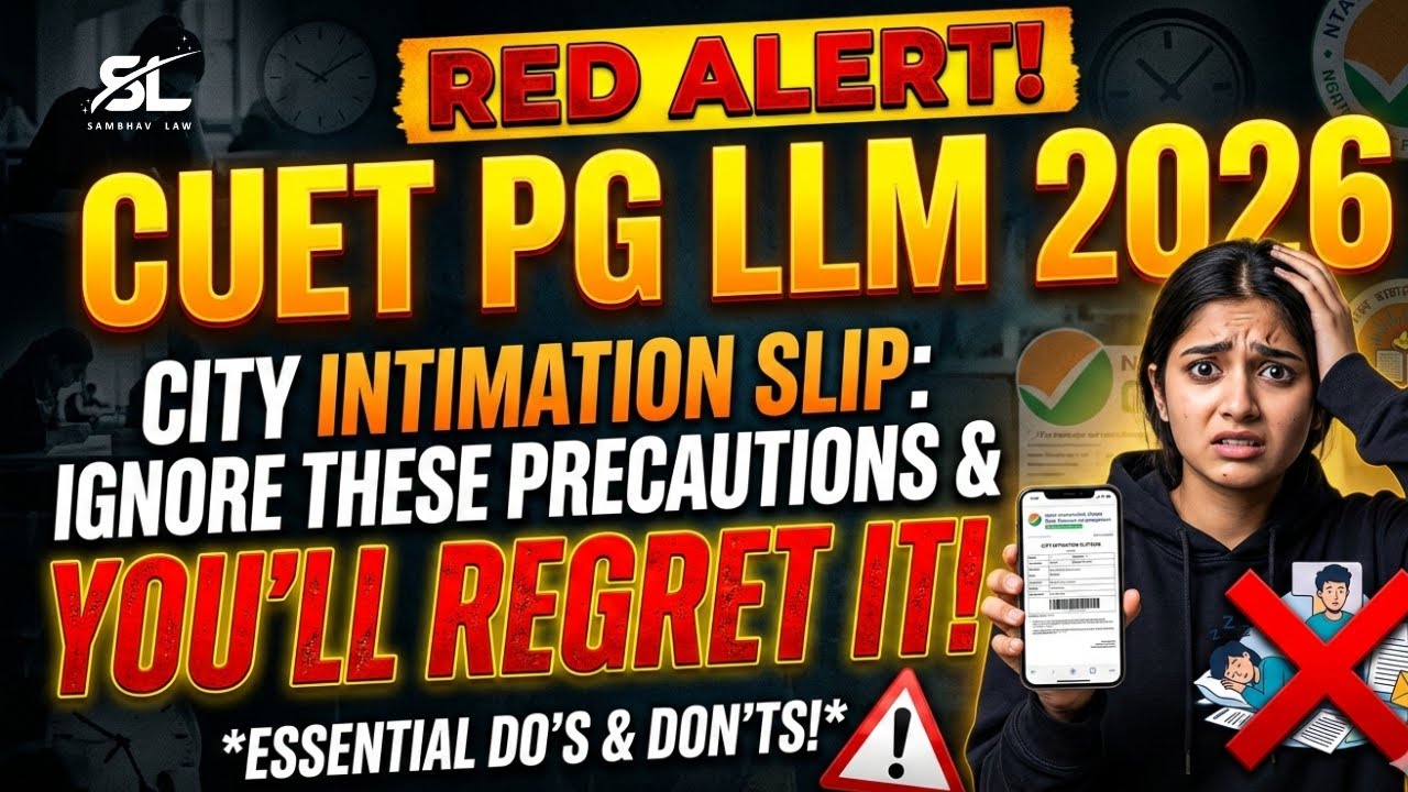 CUET PG LLM 2026 City Intimation Slip: Ignore These Precautions & You’ll Regret It |CUET PG LLM 2026