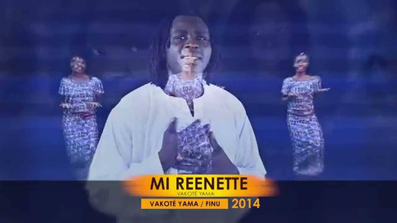 Mi reenette / Vakoté Yama / Finu