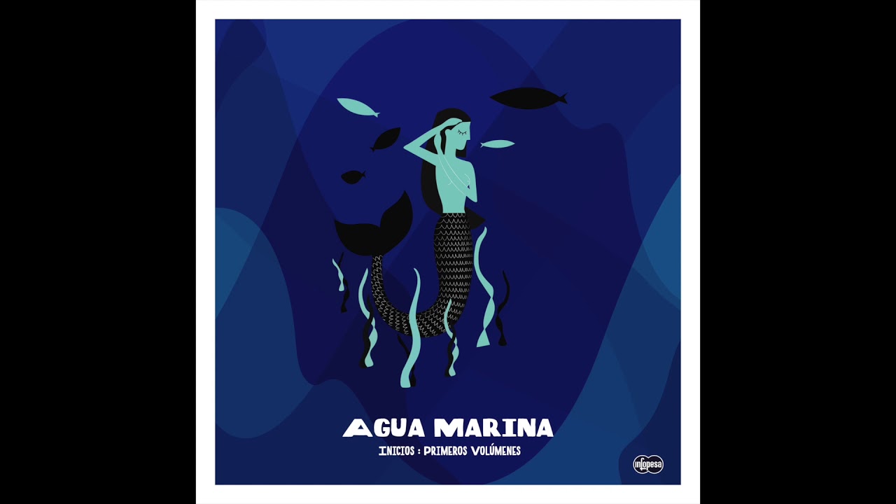 Agua Marina - La Úlima Carta (Infopesa)