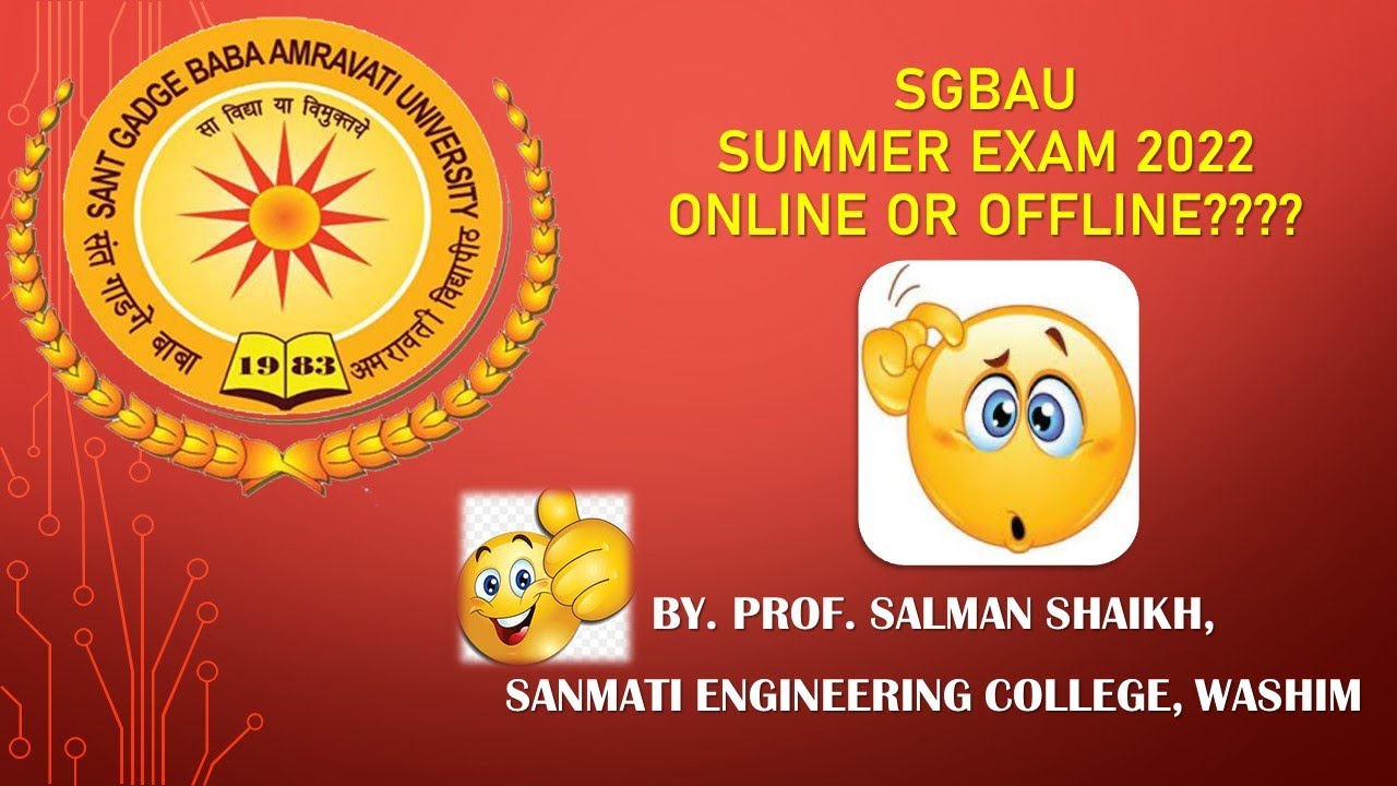 SGBAU SUMMER EXAM 2022 Offline OR Online????  How Exam Will Conduct, All Answers about Examination