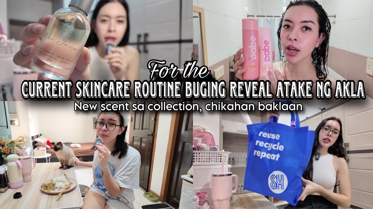ANG ATAKE SA SKINCARE ROUTINE IS BUGING REVEAL BAKLA, NEW SCENT + CHISMISAN || VLOG#226 janalarman
